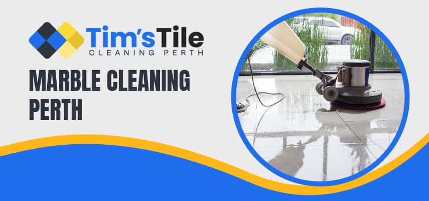 Marble Cleaning Perth