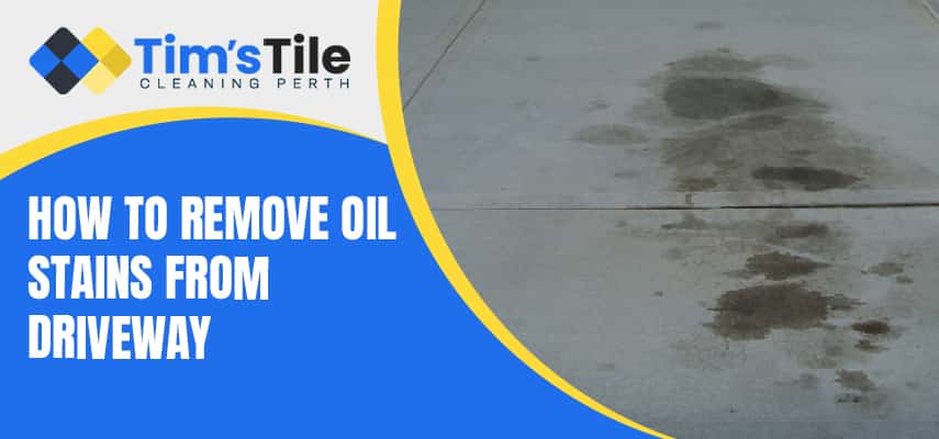 Remove Oil Stains from Driveway